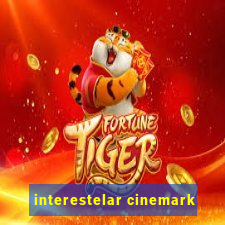 interestelar cinemark